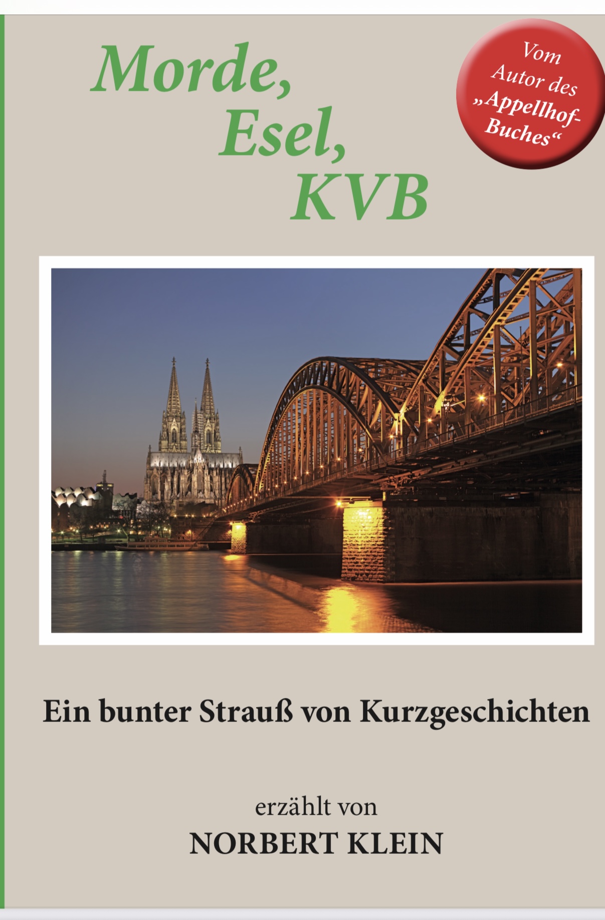 „Morde, Esel, KVB“ – Norbert Klein liest aus seinem neuen Buch